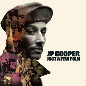 آلبوم موسیقی Just A Few Folk اثری از جی پی کوپر (JP Cooper)